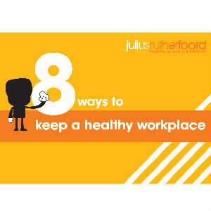 8 ways to keep a healthy workplace