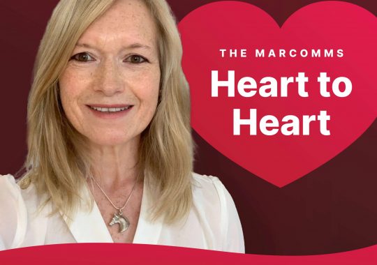 Introducing ‘The Marcomms Heart to Heart’ Podcast Series